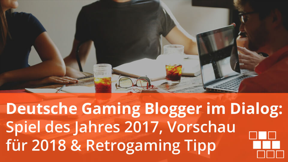 deutsche gaming blogger im dialog 2017 2018